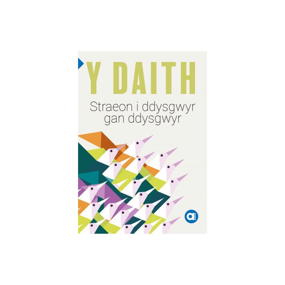 Y Lolfa Cyfres Amdani: Y Daith - Storiau i Ddysgwyr gan Ddysgwyr (häftad, wel)
