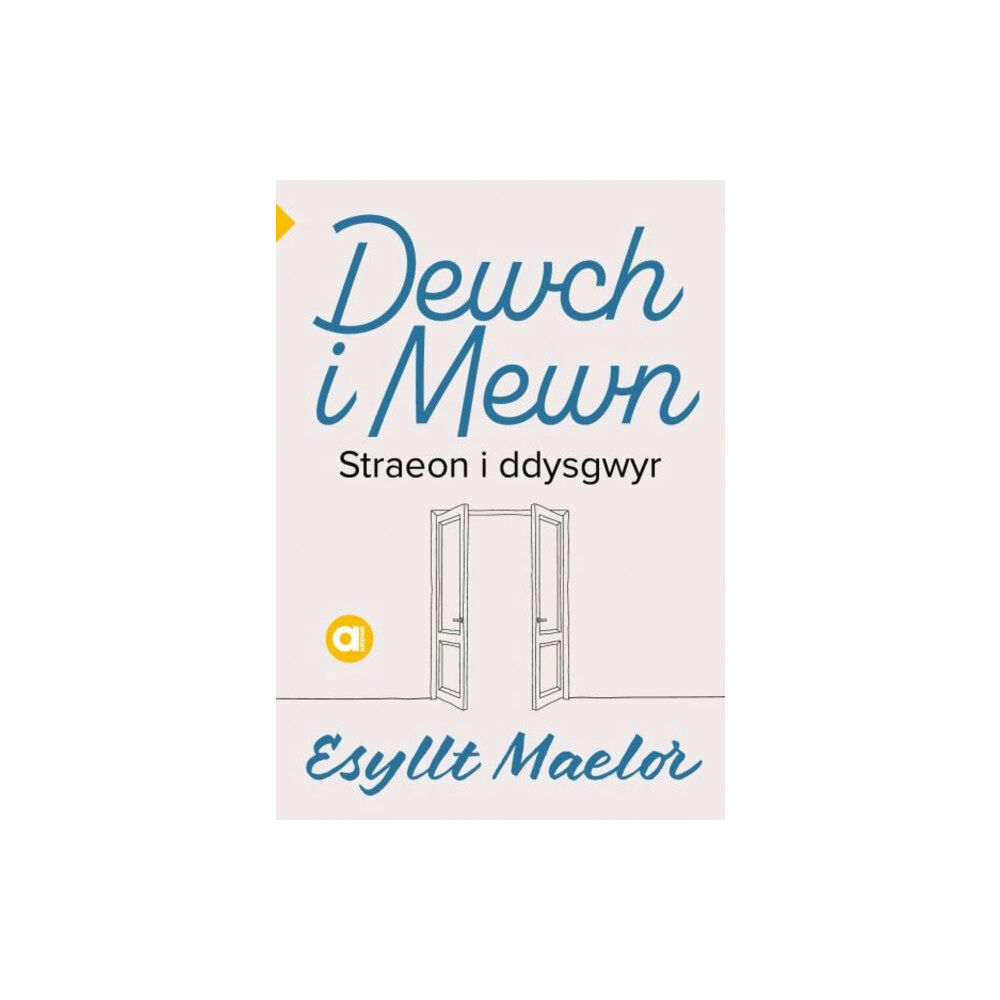 Y Lolfa Cyfres Amdani: Dewch i Mewn (häftad, wel)