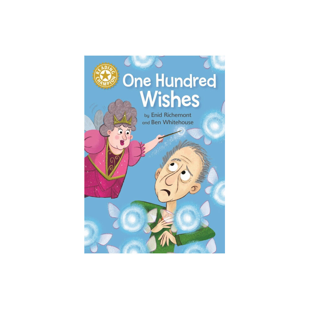 Hachette Children's Group Reading Champion: One Hundred Wishes (häftad, eng)