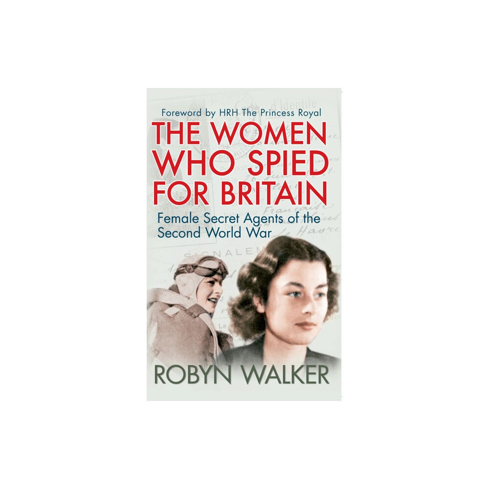 Amberley Publishing The Women Who Spied for Britain (häftad, eng)
