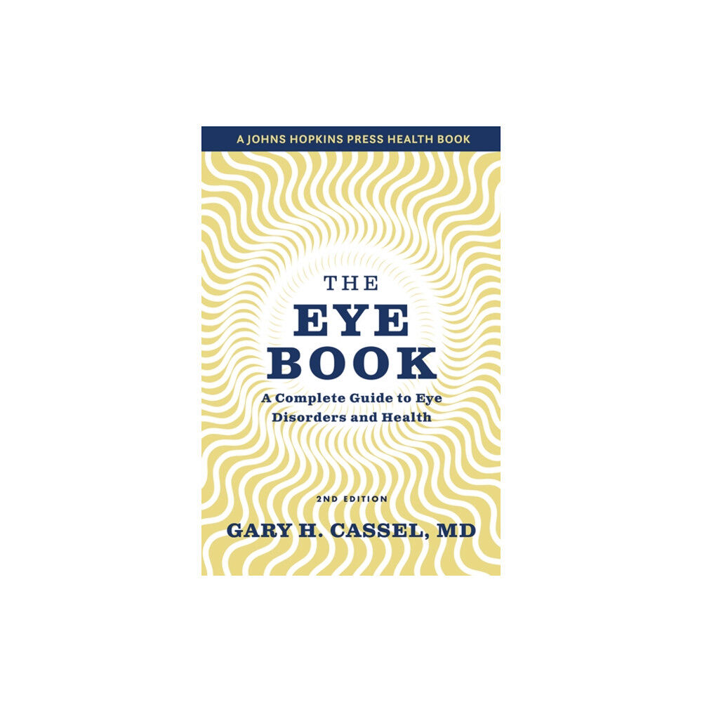 Johns Hopkins University Press The Eye Book (häftad, eng)