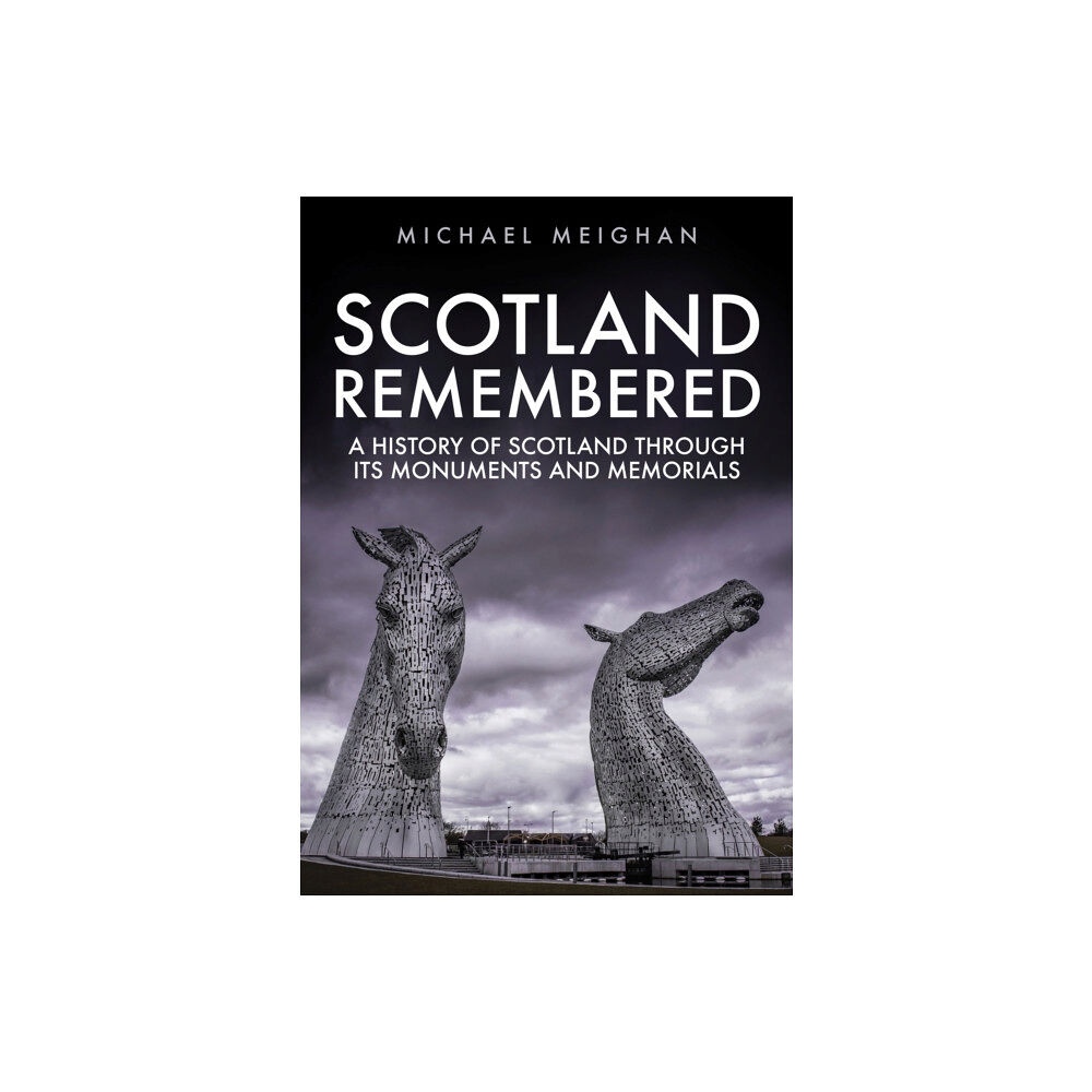 Amberley Publishing Scotland Remembered (häftad, eng)