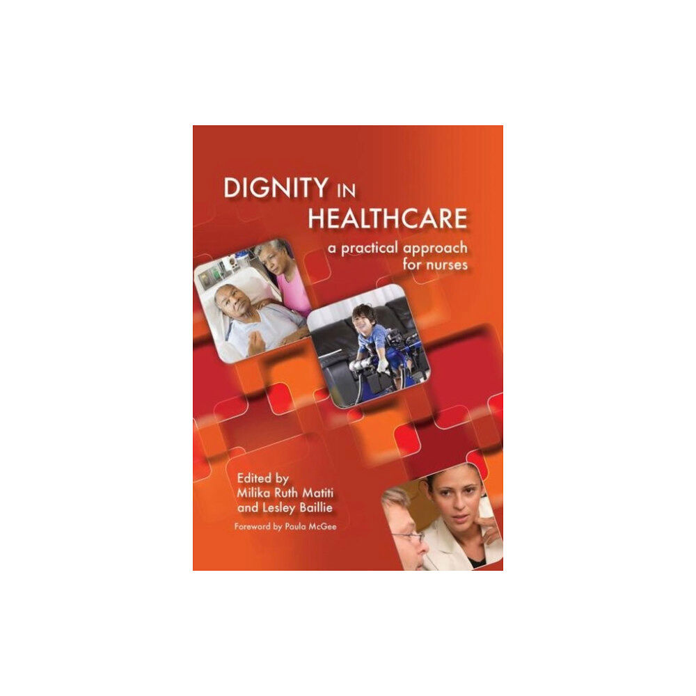 Taylor & francis ltd Dignity in Healthcare (häftad, eng)