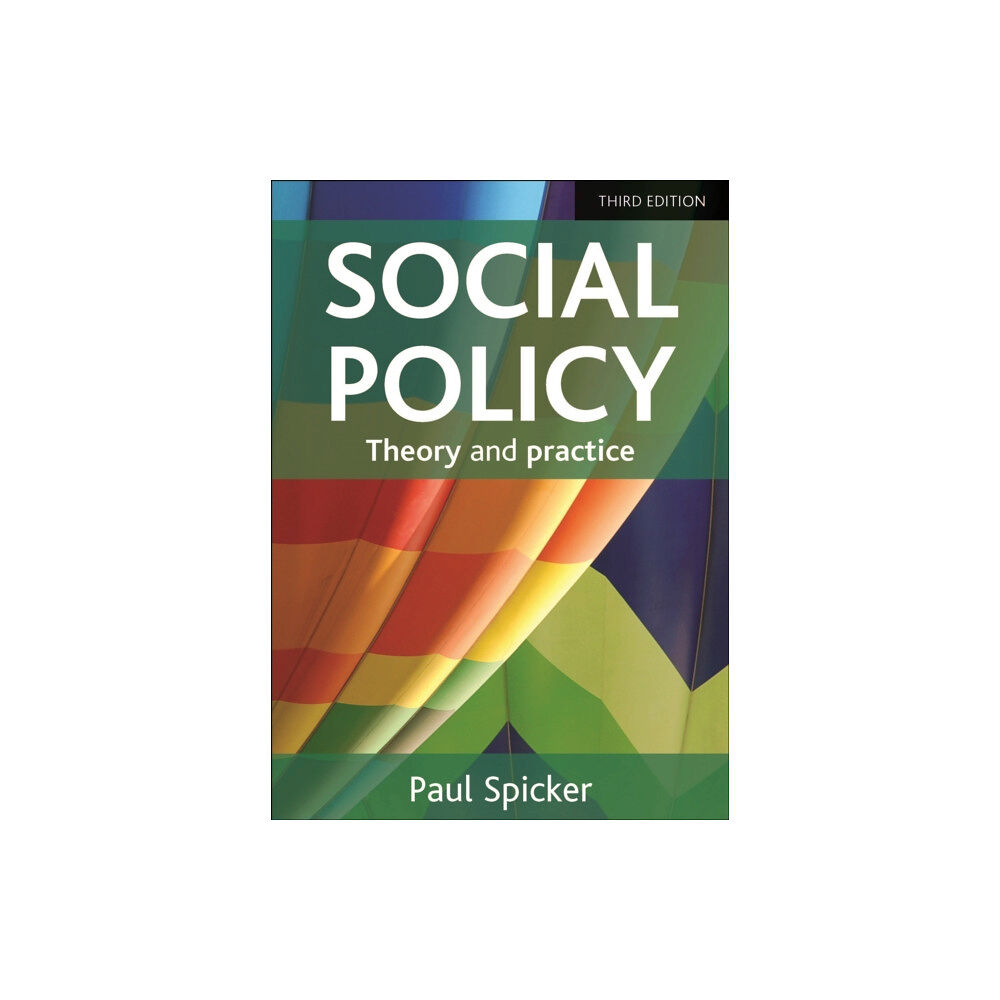 Bristol University Press Social Policy – Theory and Practice (häftad, eng)