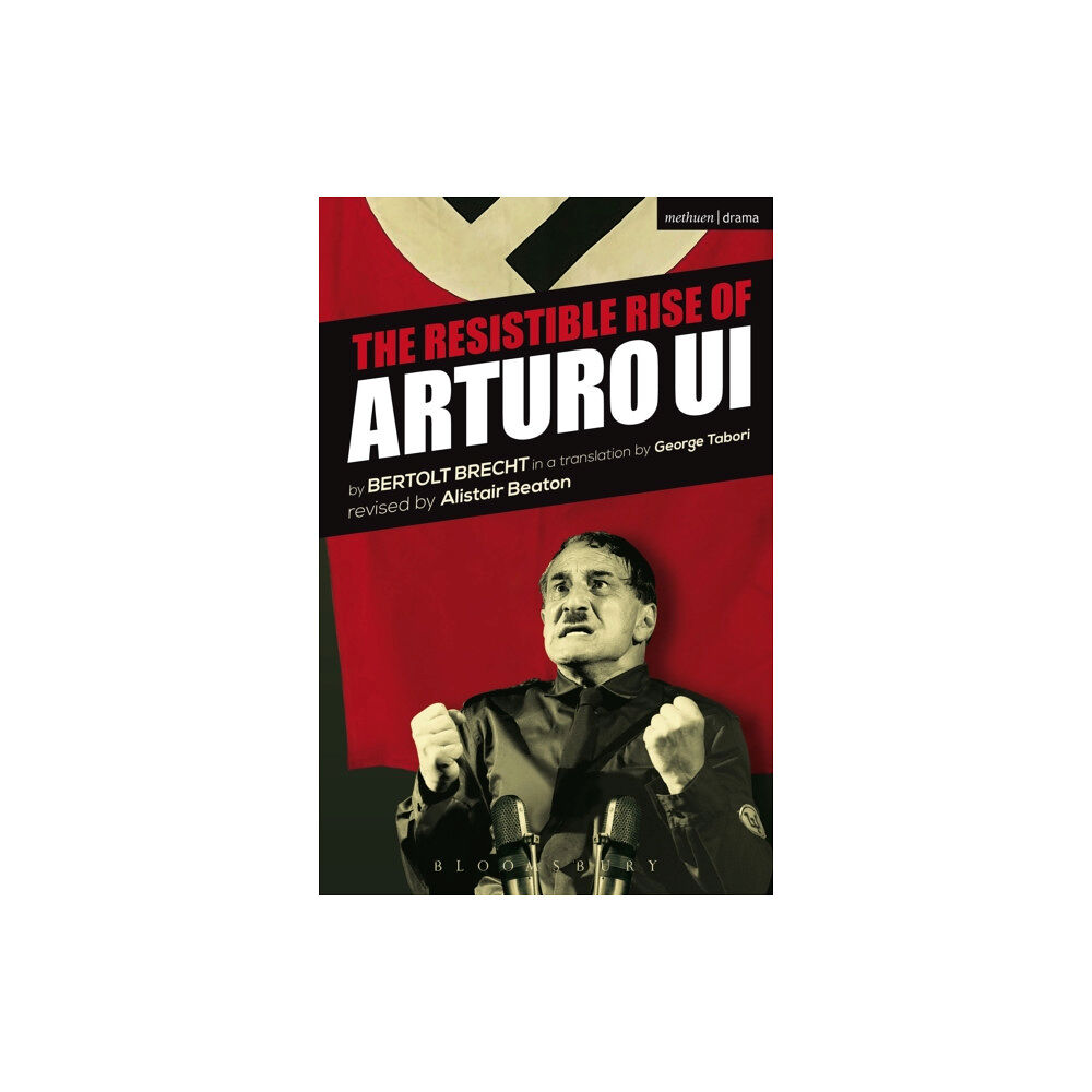 Bloomsbury Publishing PLC The Resistible Rise of Arturo Ui (häftad, eng)