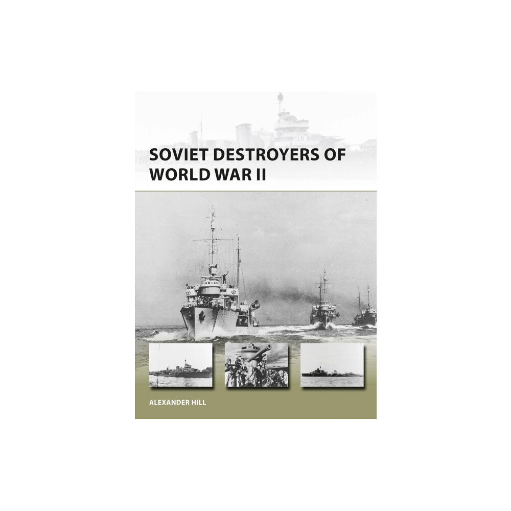 Bloomsbury Publishing PLC Soviet Destroyers of World War II (häftad, eng)