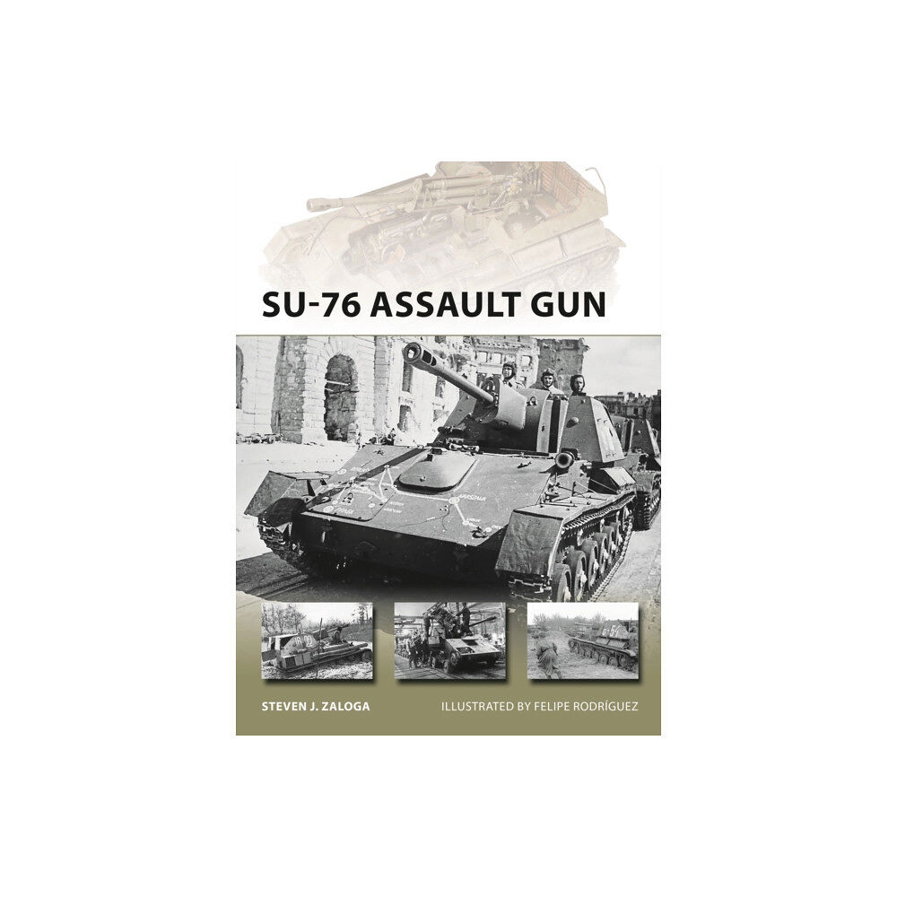 Bloomsbury Publishing PLC SU-76 Assault Gun (häftad, eng)