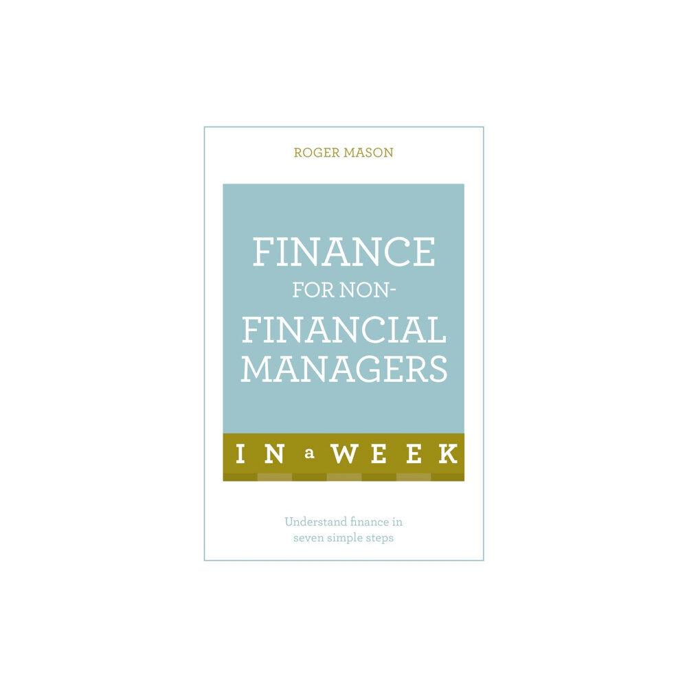 John Murray Press Finance For Non-Financial Managers In A Week (häftad, eng)