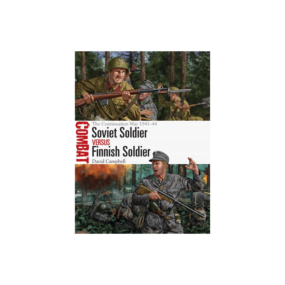 Bloomsbury Publishing PLC Soviet Soldier vs Finnish Soldier (häftad, eng)