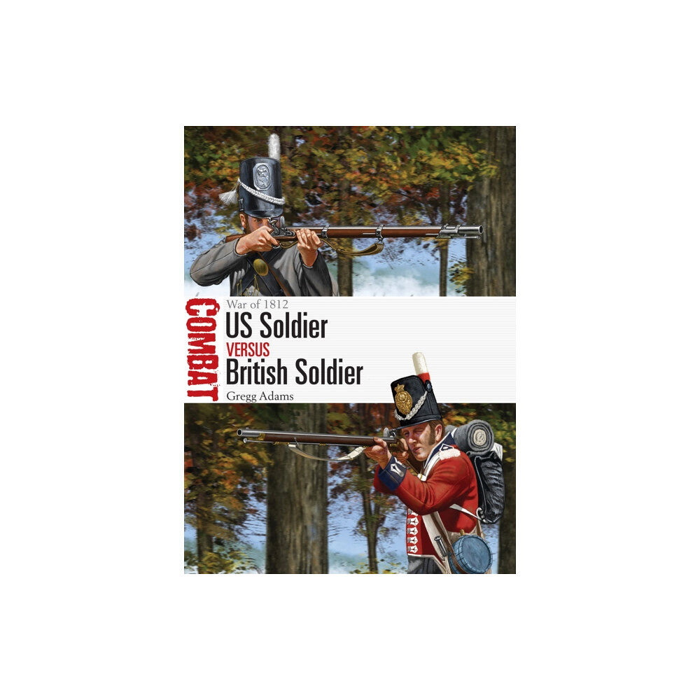 Bloomsbury Publishing PLC US Soldier vs British Soldier (häftad, eng)