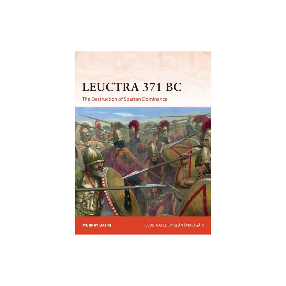 Bloomsbury Publishing PLC Leuctra 371 BC (häftad, eng)