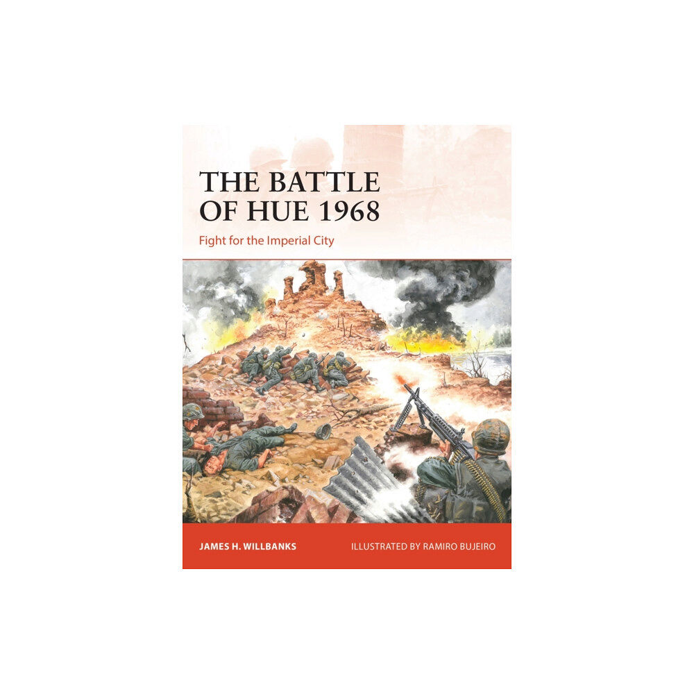 Bloomsbury Publishing PLC The Battle of Hue 1968 (häftad, eng)