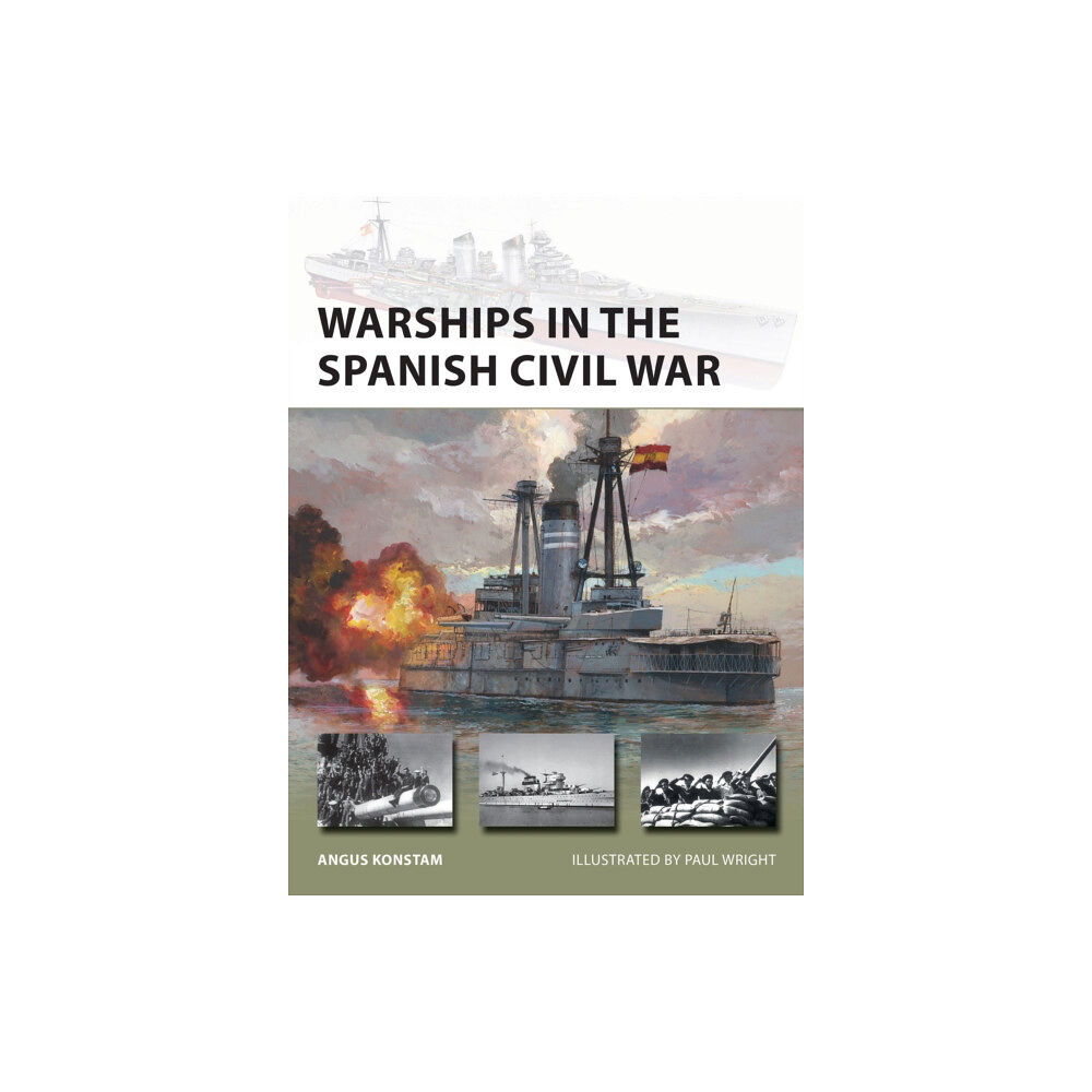 Bloomsbury Publishing PLC Warships in the Spanish Civil War (häftad, eng)