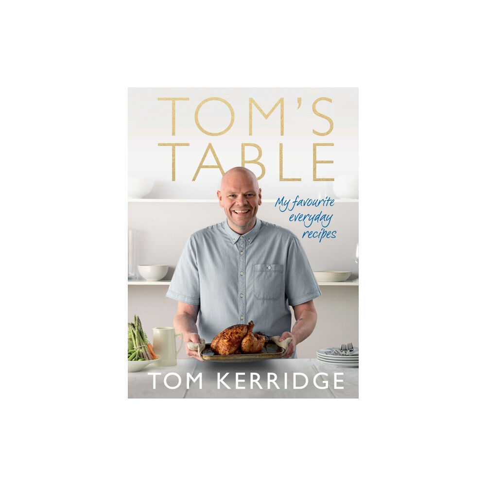 Bloomsbury Publishing PLC Tom's Table (inbunden, eng)