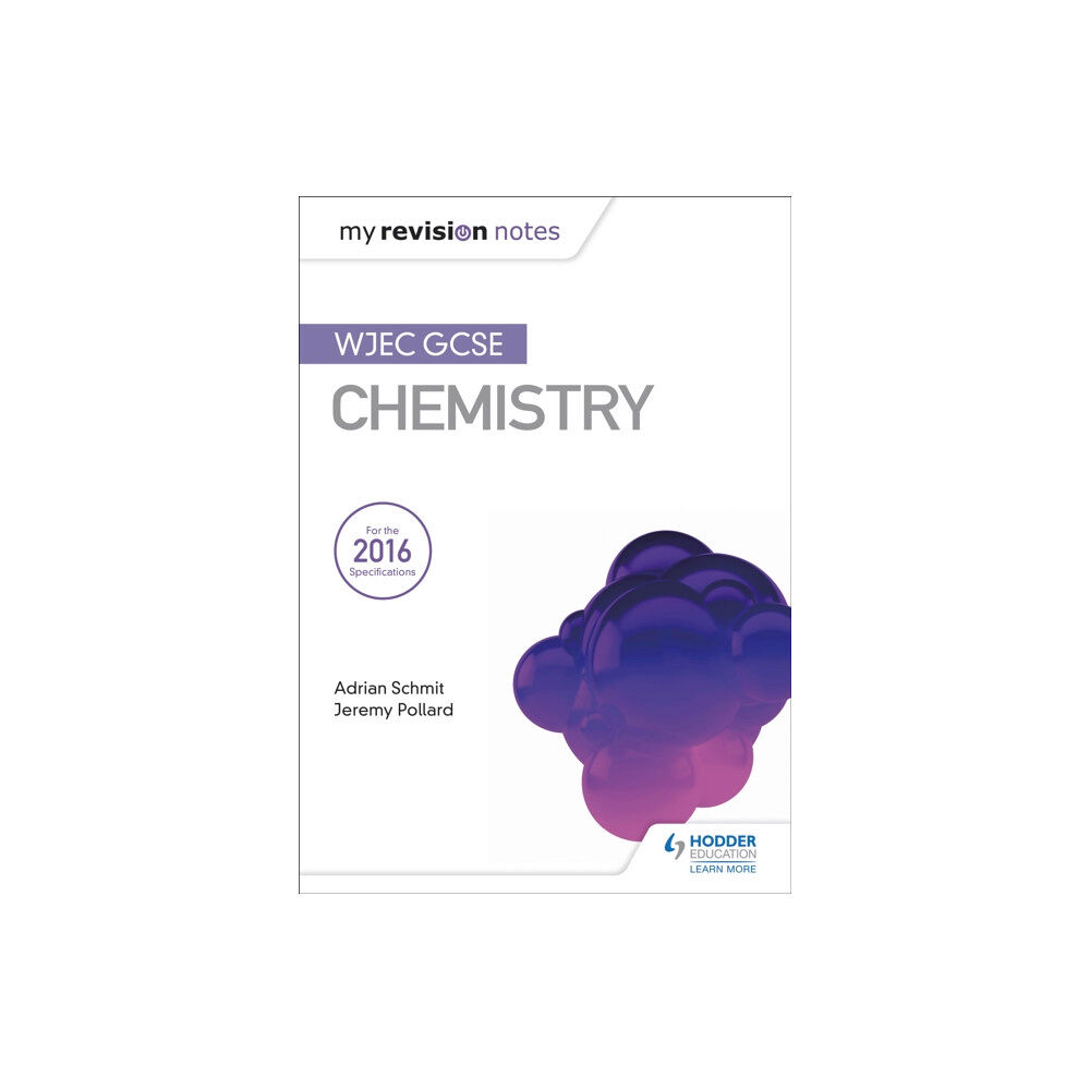 Hachette Learning My Revision Notes: WJEC GCSE Chemistry (häftad, eng)