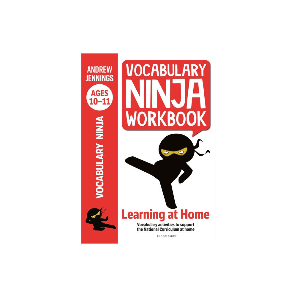 Bloomsbury Publishing PLC Vocabulary Ninja Workbook for Ages 10-11 (häftad, eng)