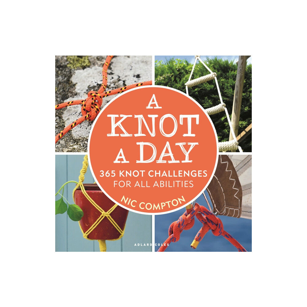 Bloomsbury Publishing PLC A Knot A Day (häftad, eng)
