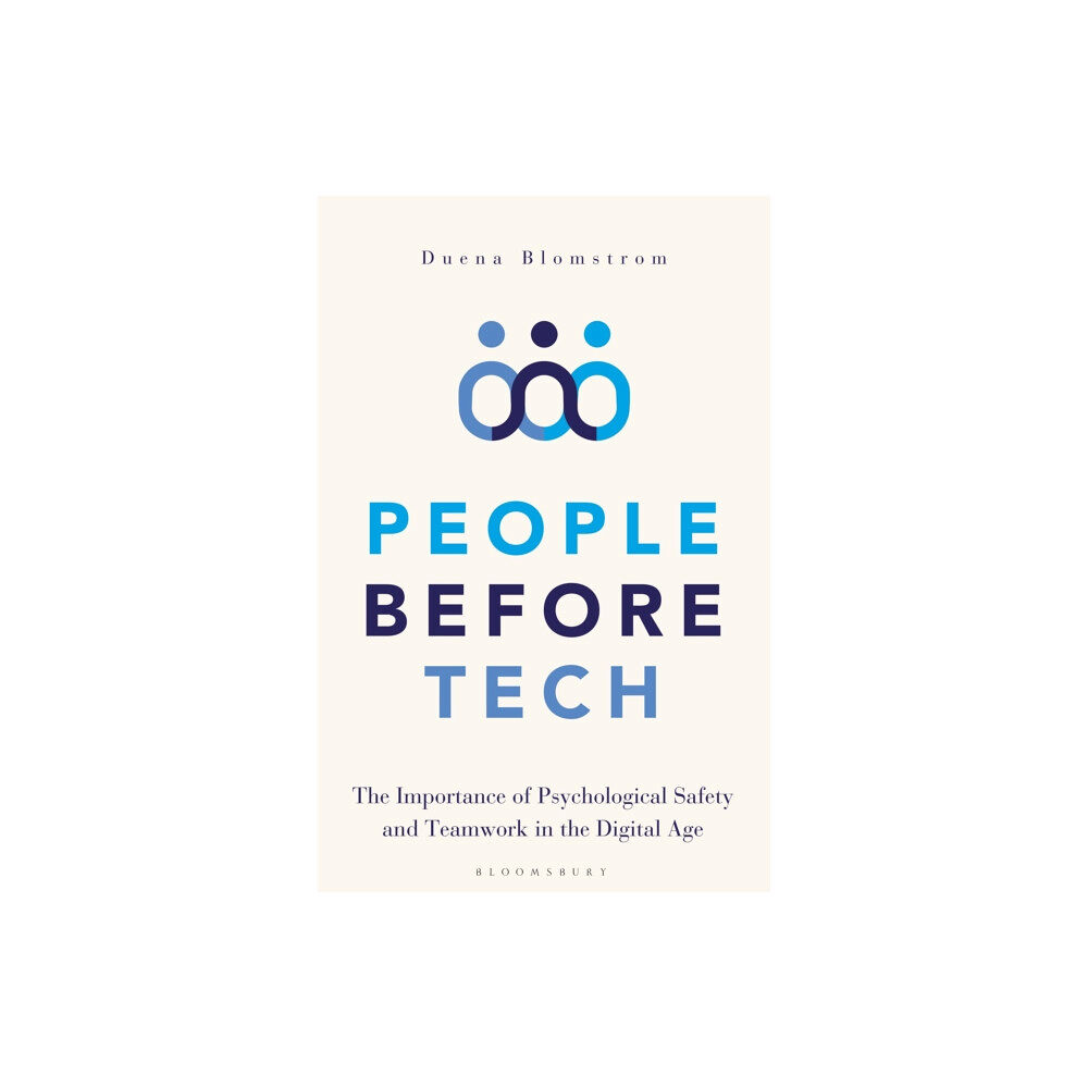 Bloomsbury Publishing PLC People Before Tech (inbunden, eng)