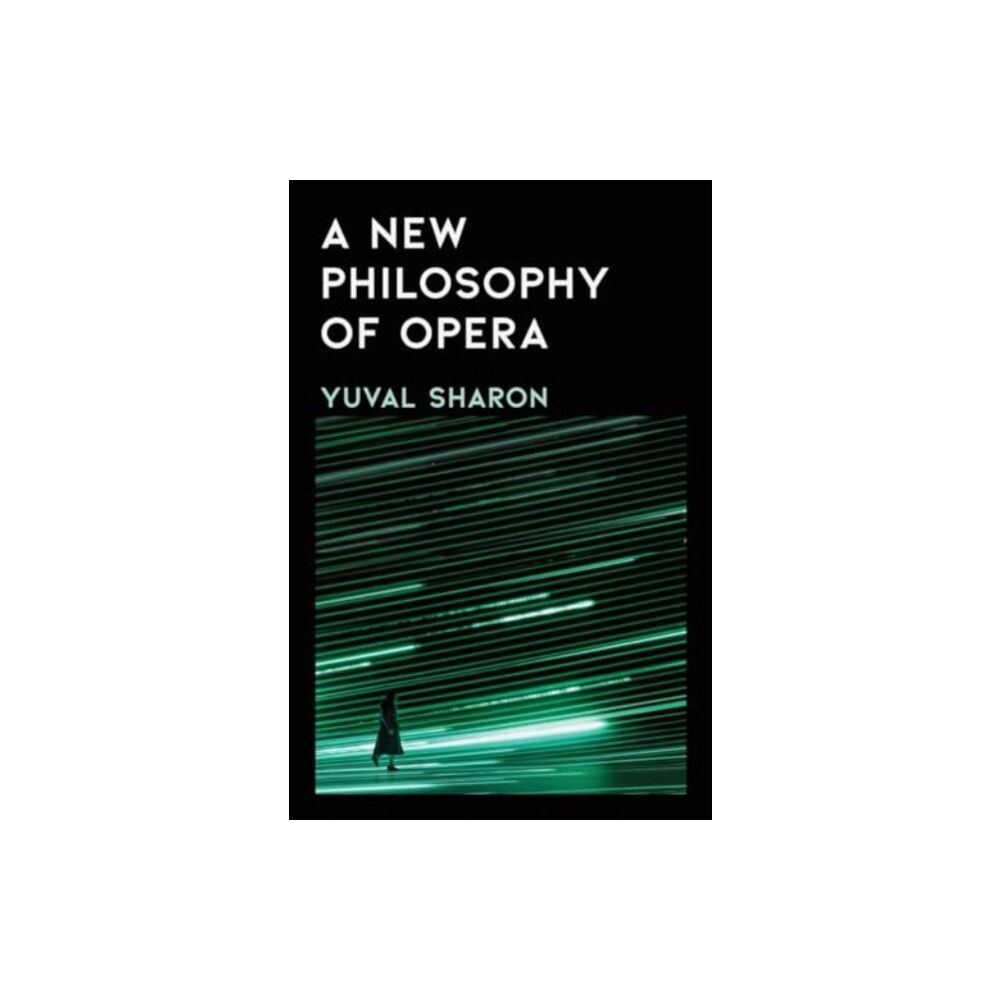W W Norton & Co Ltd A New Philosophy of Opera (inbunden, eng)