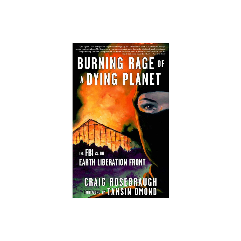 Microcosm Publishing Burning Rage of a Dying Planet (häftad, eng)