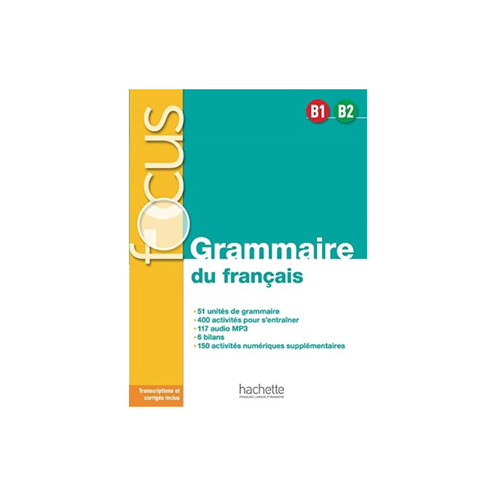 Hachette Focus - Grammaire du francais B1-B2 (häftad, fre)
