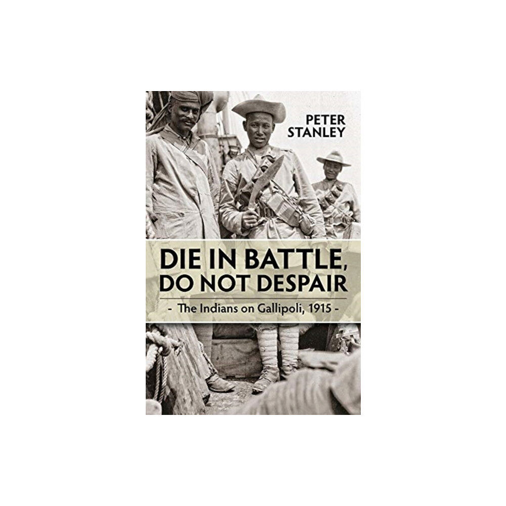 Helion & Company Die in Battle, Do not Despair (häftad, eng)