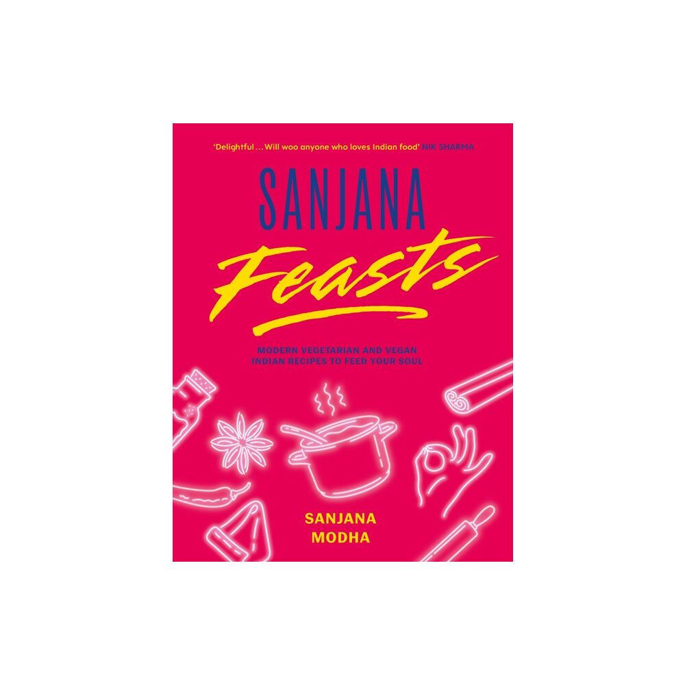 Wilton Square Books Sanjana Feasts (inbunden, eng)