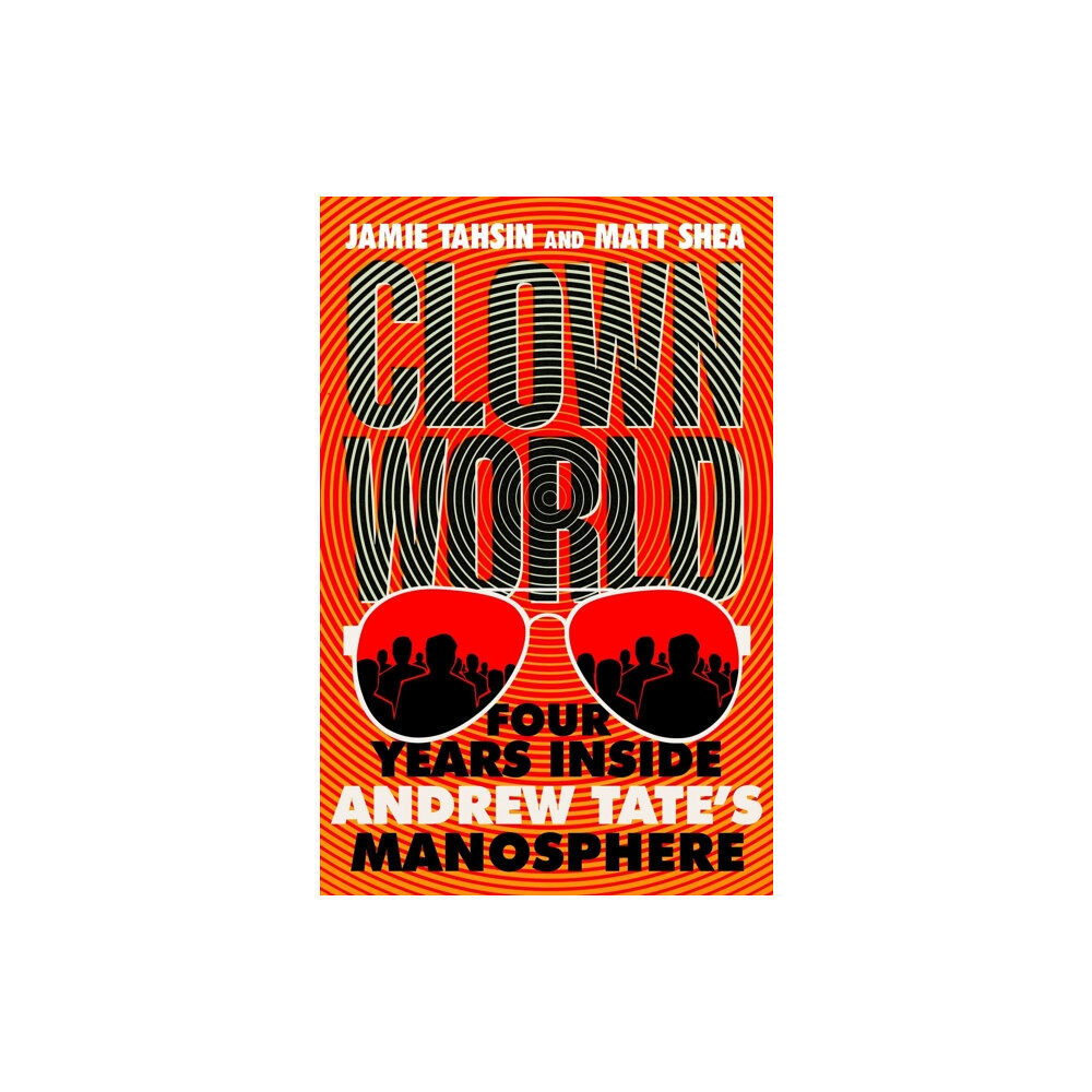 Quercus Publishing Clown World (inbunden, eng)