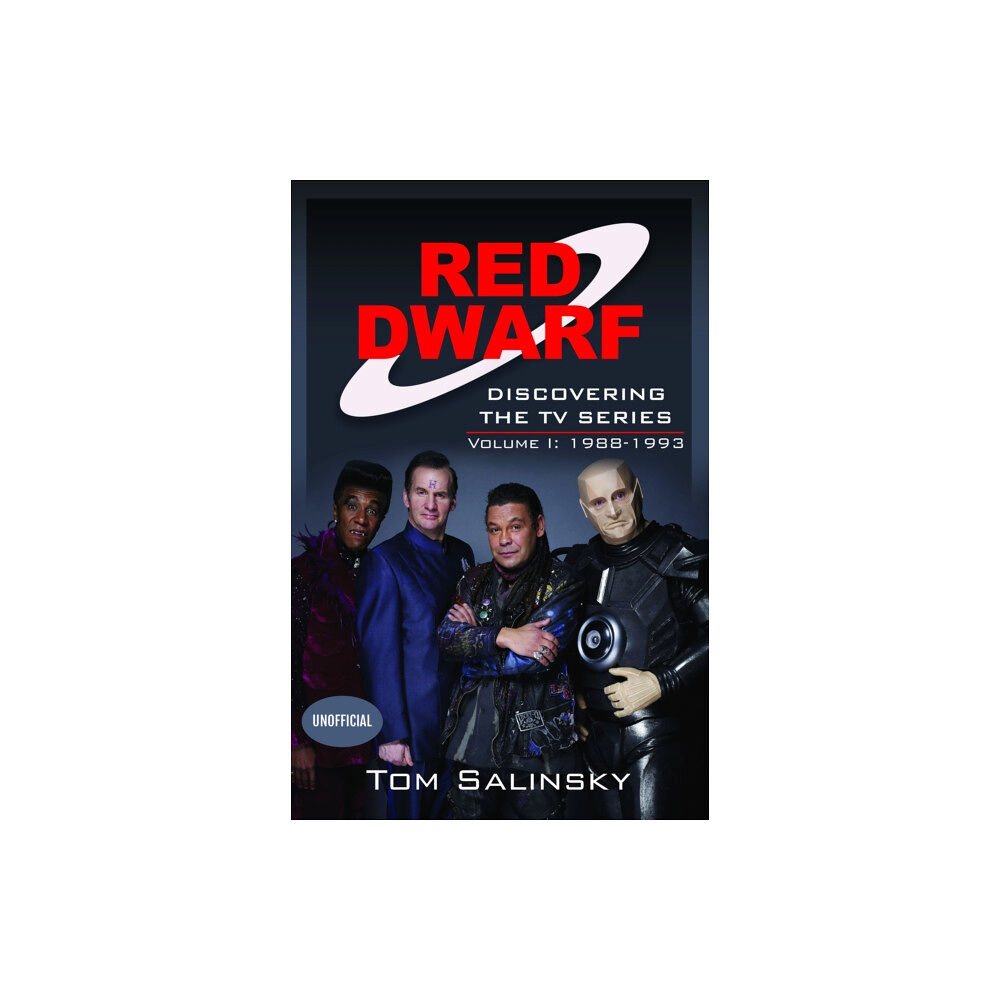 Pen & Sword Books Ltd Red Dwarf: Discovering the TV Series (inbunden, eng)