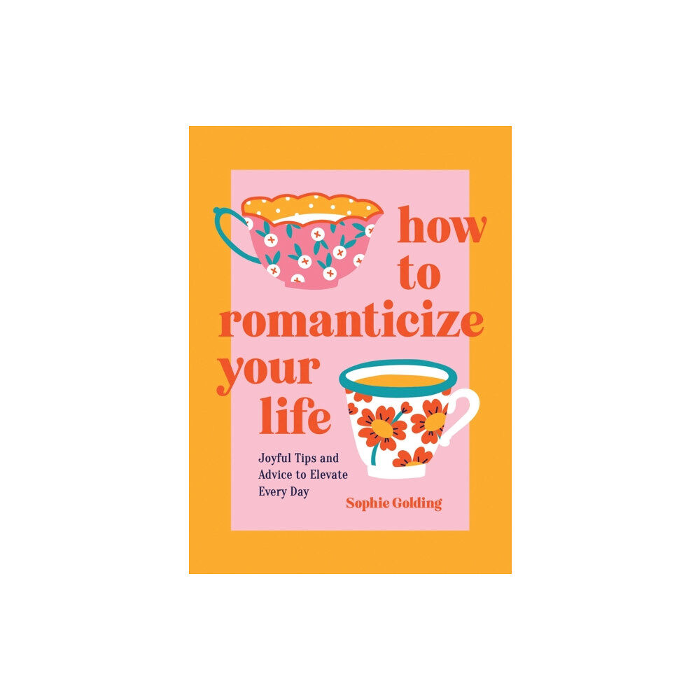 Summersdale Publishers How to Romanticize Your Life (inbunden, eng)
