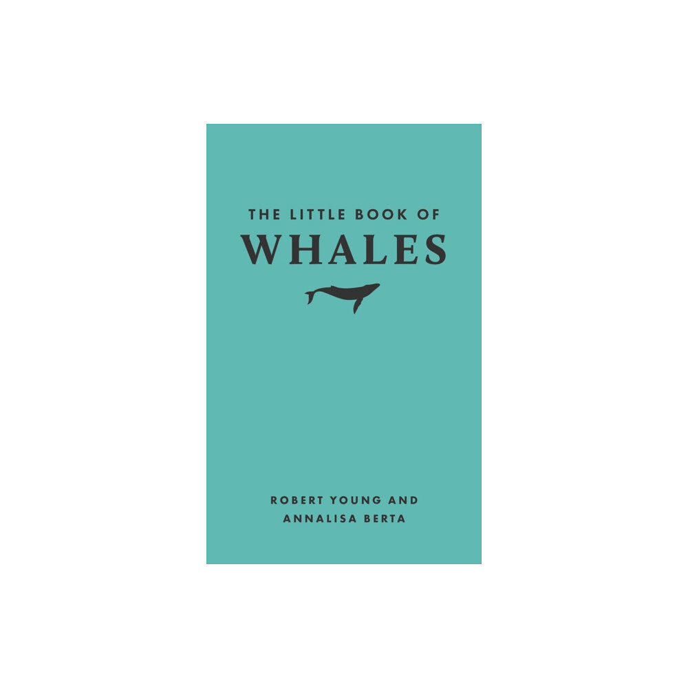 Princeton University Press The Little Book of Whales (inbunden, eng)