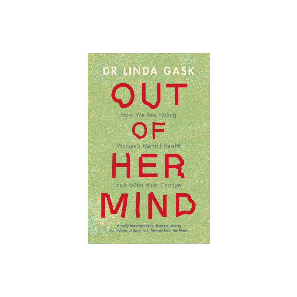 Cambridge University Press Out of Her Mind (inbunden, eng)