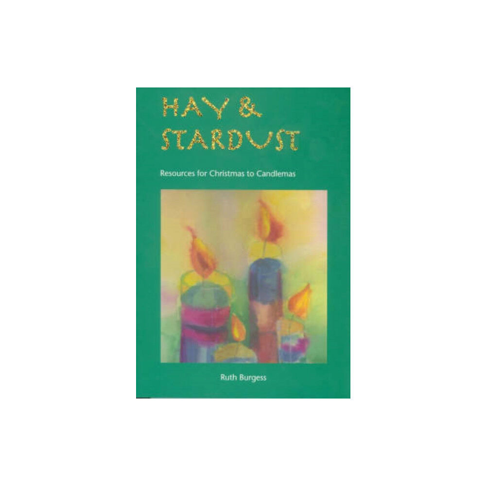 Wild Goose Publications Hay and Stardust (häftad, eng)