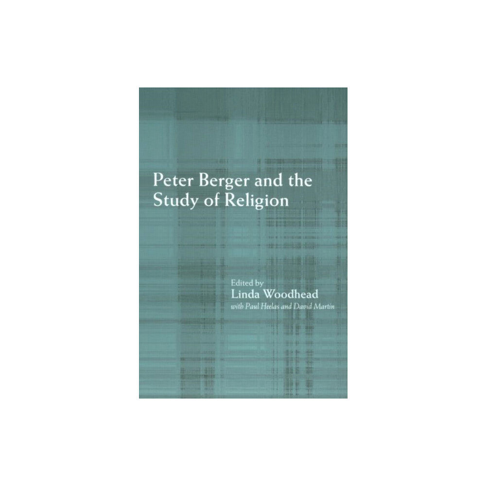 Taylor & francis ltd Peter Berger and the Study of Religion (häftad, eng)