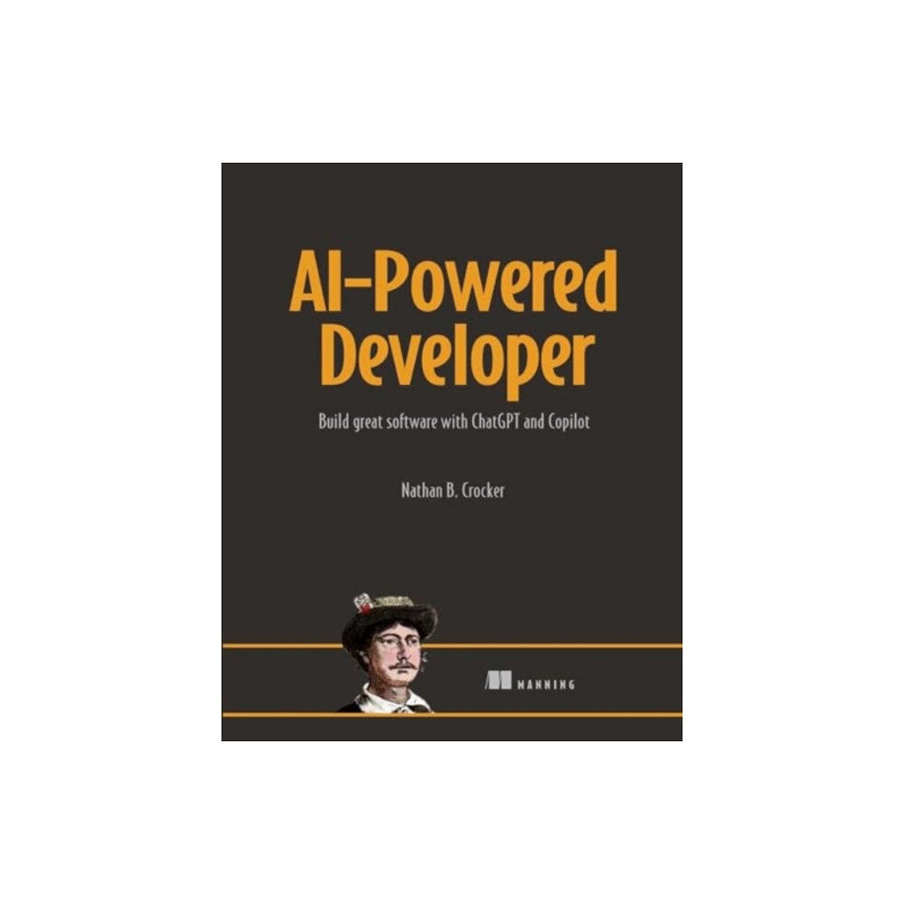 Manning Publications AI-Powered Developer (inbunden, eng)