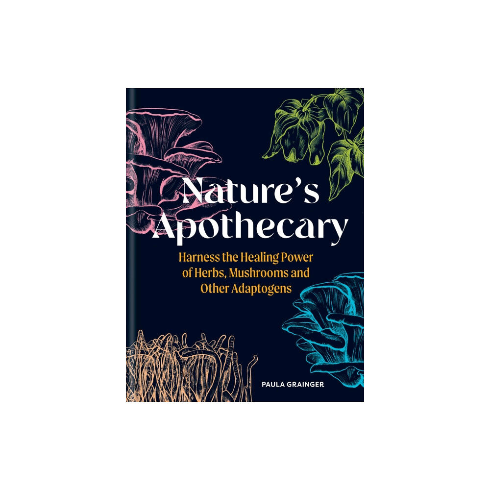 Octopus publishing group Nature's Apothecary (inbunden, eng)
