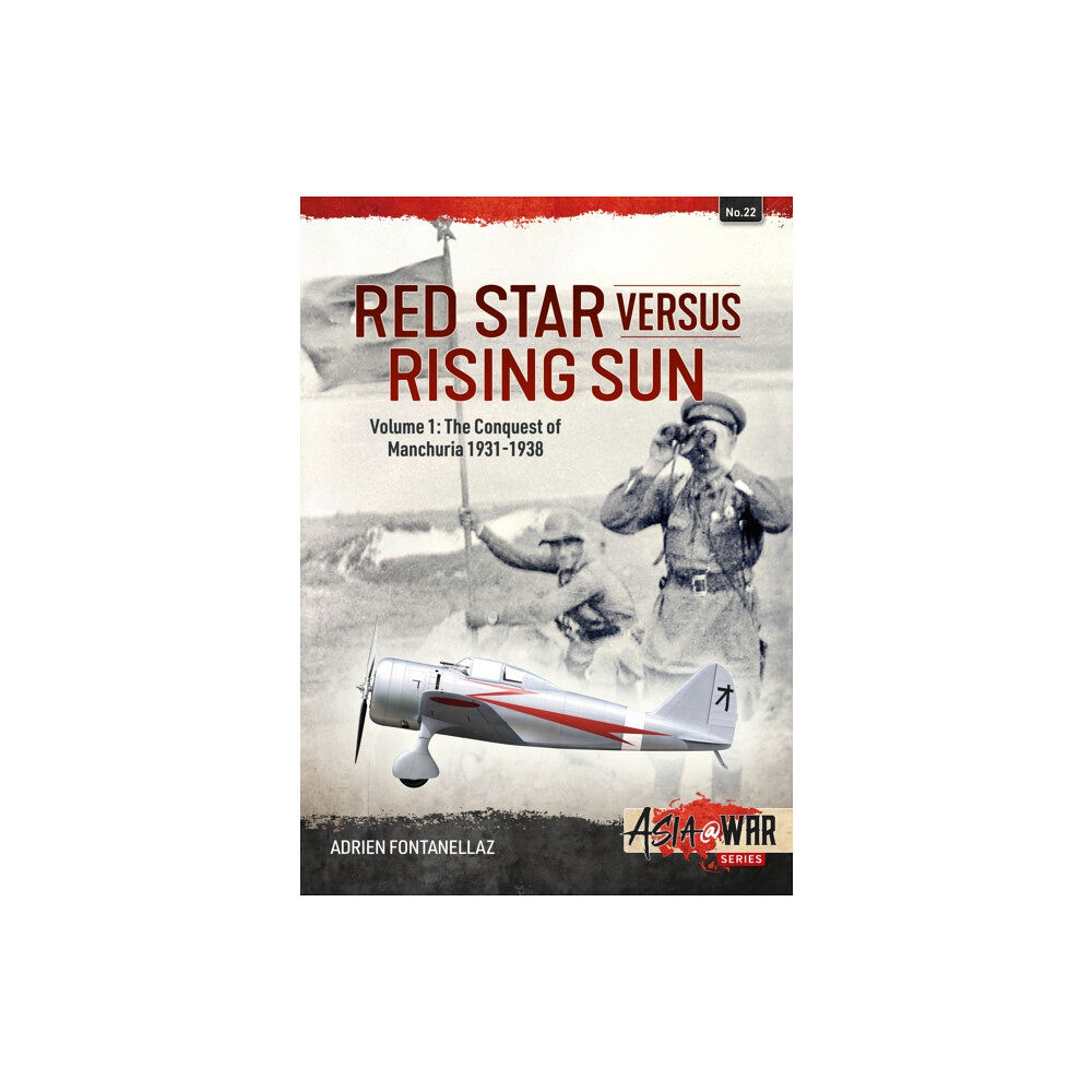 Helion & Company Red Star Versus Rising Sun Volume 1 (häftad, eng)