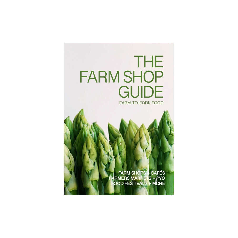 Printslinger Ltd The Farm Shop Guide (häftad, eng)