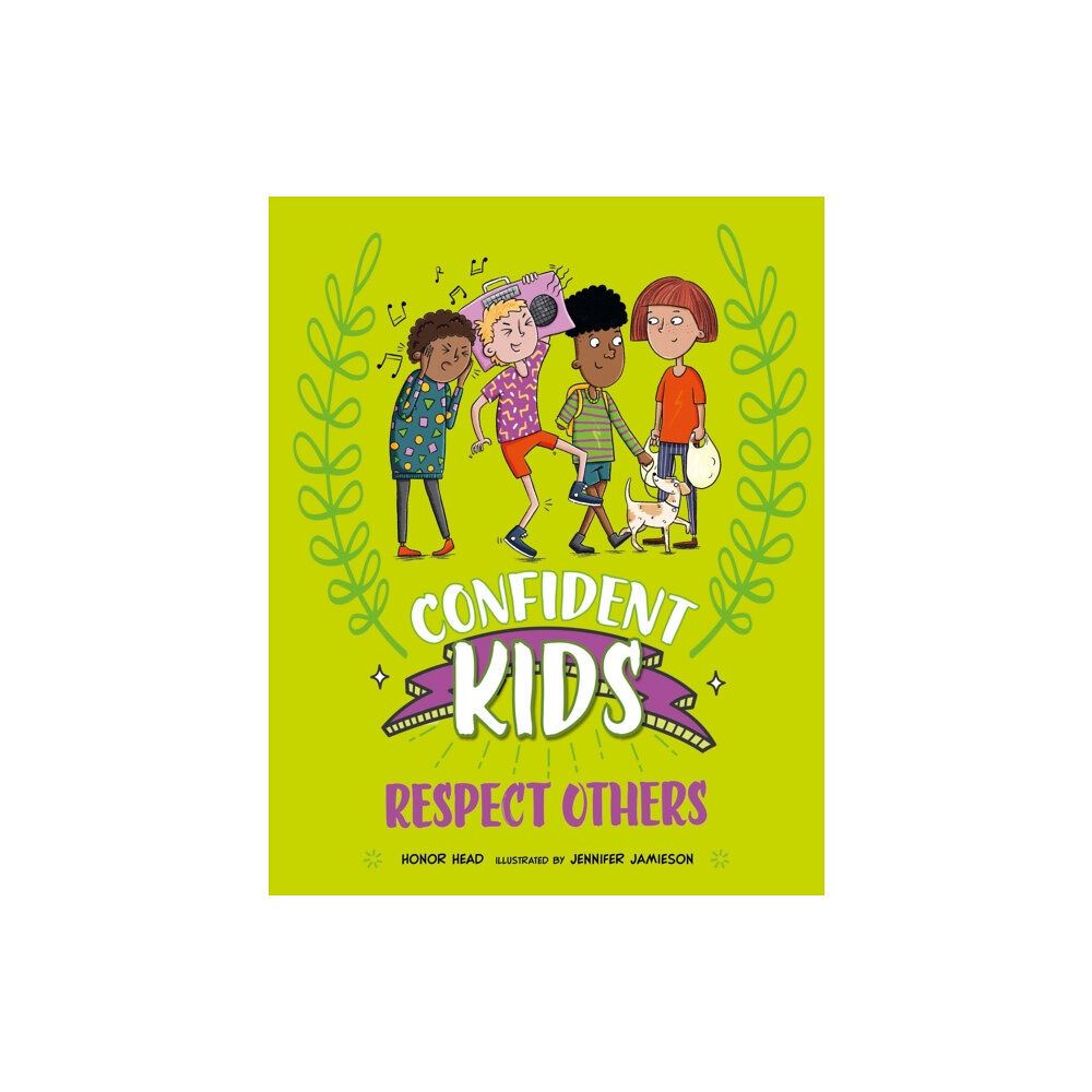 Hachette Children's Group Confident Kids!: Respect Others (inbunden, eng)