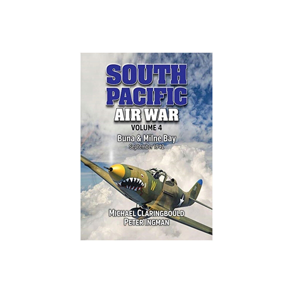 Avonmore Books South Pacific Air War Volume 4 (häftad, eng)