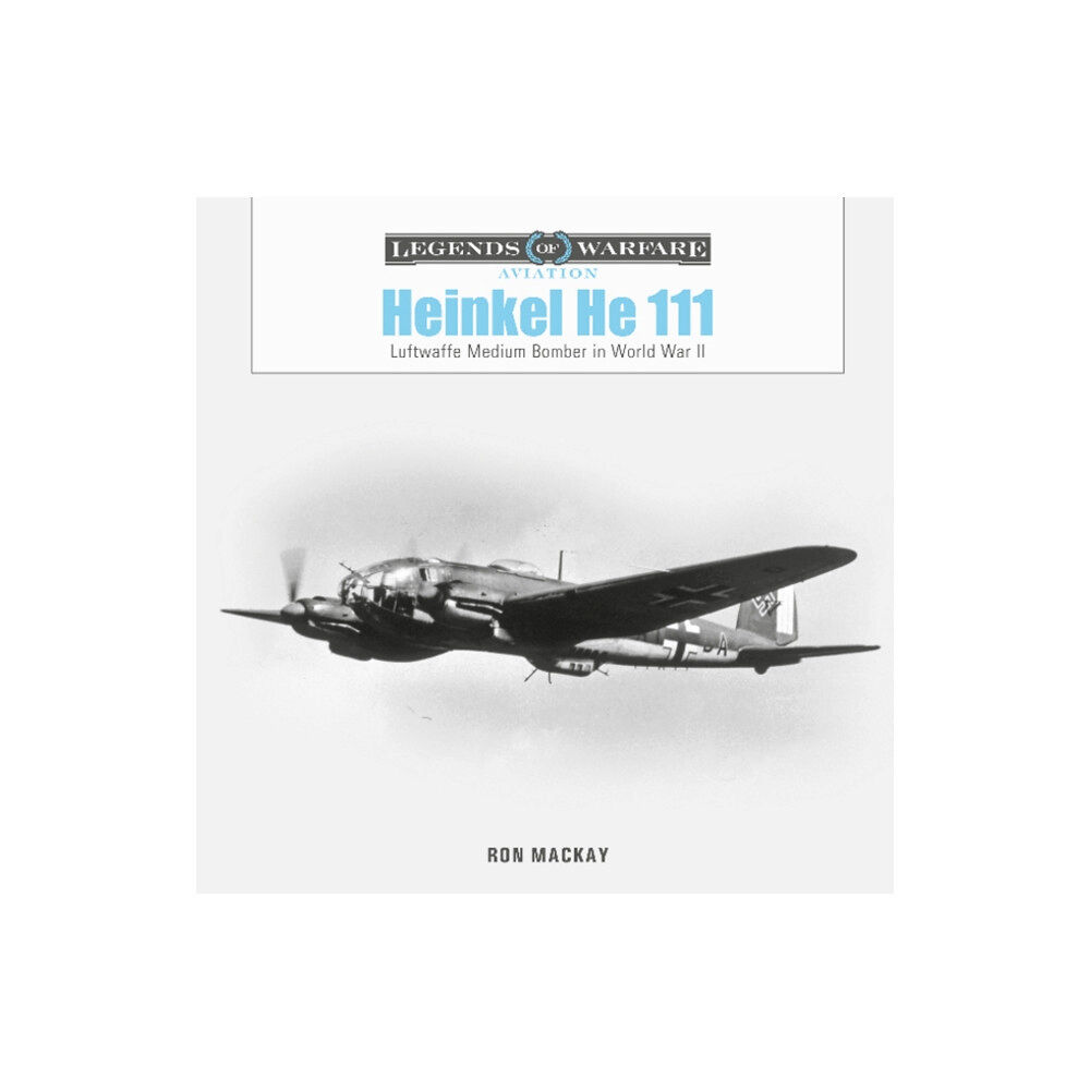 Schiffer Publishing Ltd Heinkel He 111 (inbunden, eng)