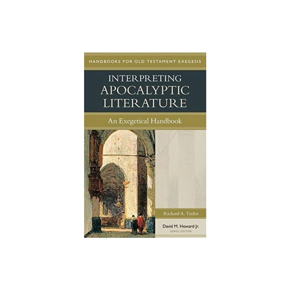 Kregel Publications,U.S. Interpreting Apocalyptic Literature – An Exegetical Handbook (häftad, eng)