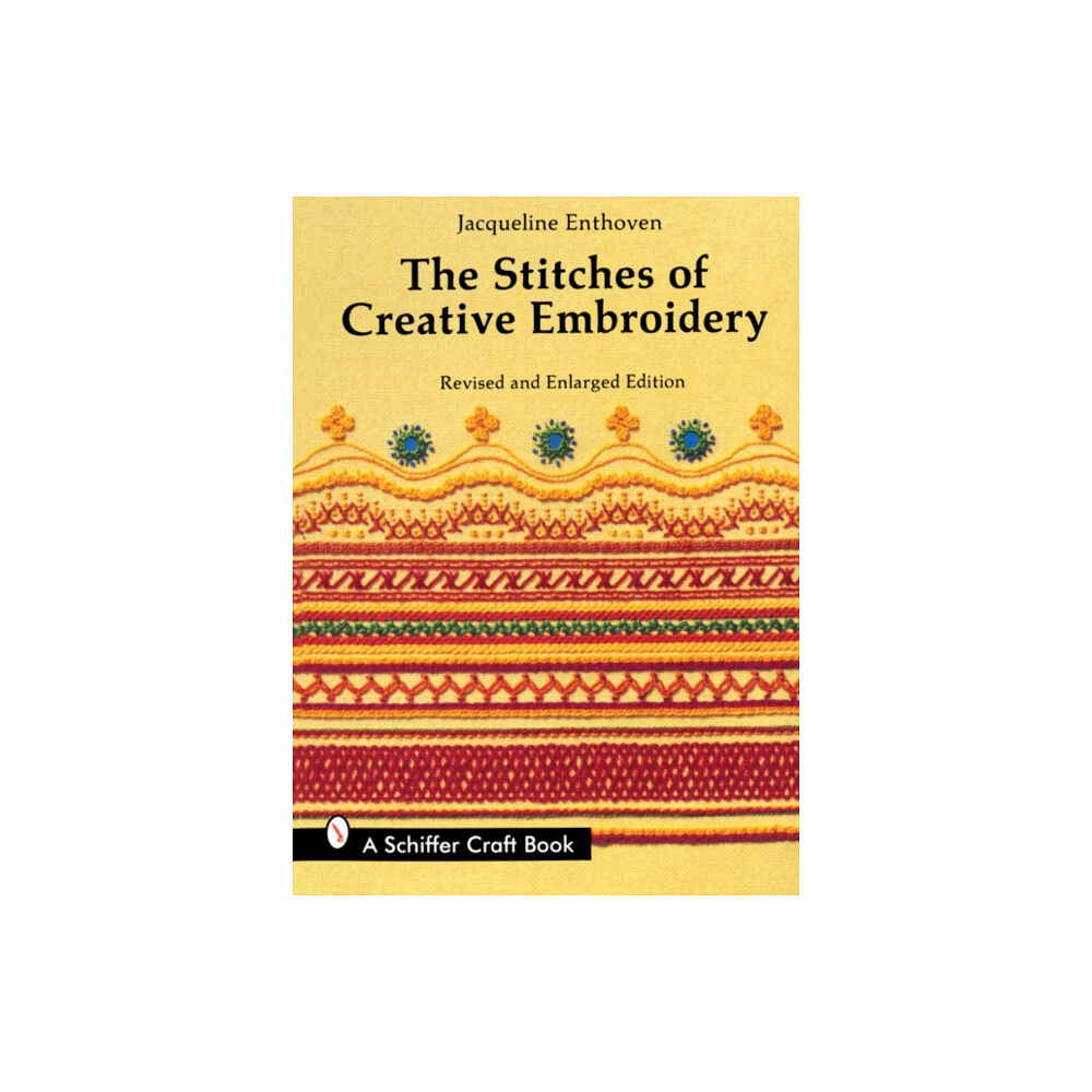 Schiffer Publishing Ltd The Stitches of Creative Embroidery (häftad, eng)