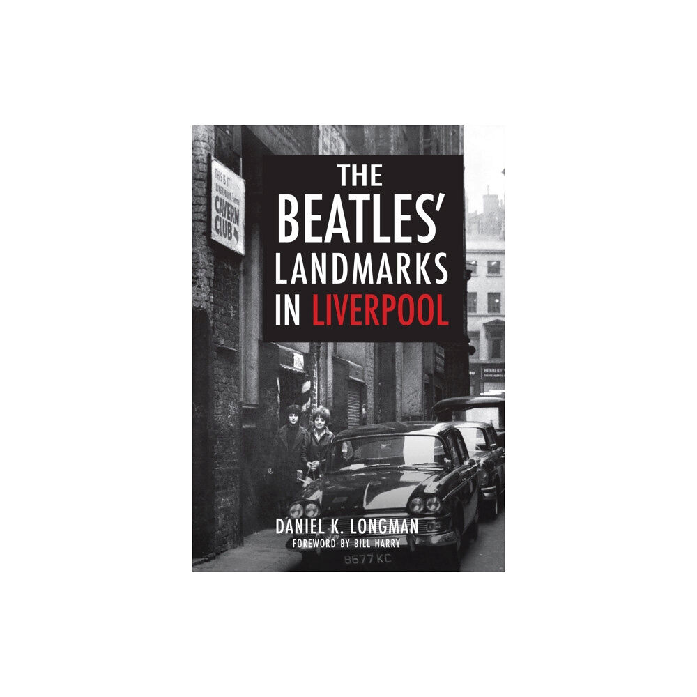 Amberley Publishing The Beatles' Landmarks in Liverpool (häftad, eng)