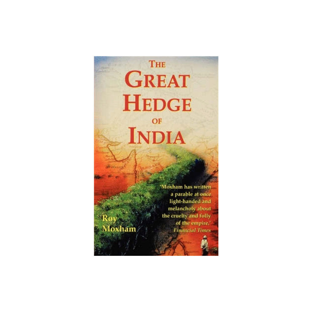 Little, Brown Book Group The Great Hedge of India (häftad, eng)