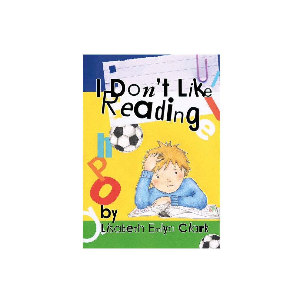 Jessica kingsley publishers I Don't Like Reading (häftad, eng)