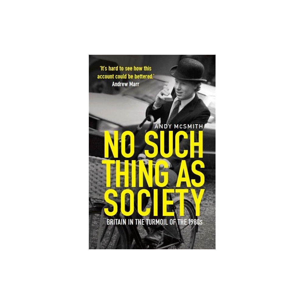 Little, Brown Book Group No Such Thing as Society (häftad, eng)