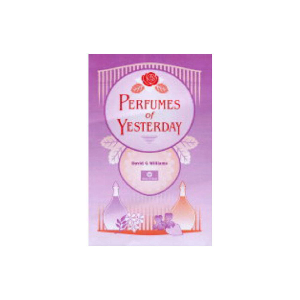 Micelle Press Perfumes of Yesterday (inbunden, eng)