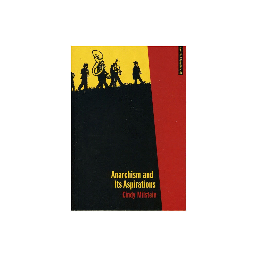 AK Press Anarchism and Its Aspirations (häftad, eng)