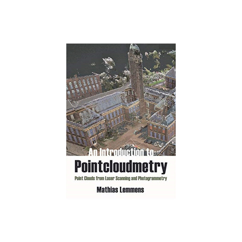 Porto Press Ltd Introduction to Pointcloudmetry (inbunden, eng)